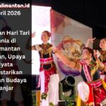 Perayaan Hari Tari Dunia di Kalimantan Selatan tampilkan ratusan penari, perkuat pelestarian budaya Banjar dan tarik minat wisata budaya lokal.