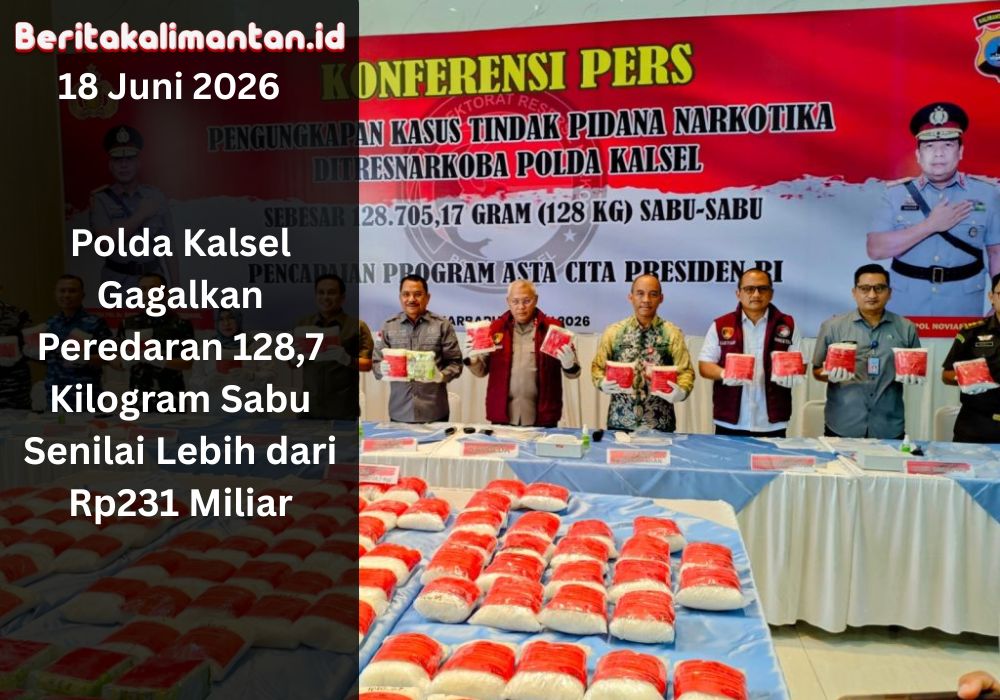 Polda Kalsel gagalkan peredaran 128,7 kg sabu senilai Rp231 miliar dan amankan lima tersangka jaringan lintas provinsi.