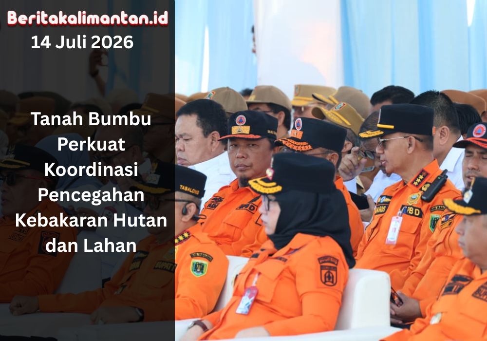 Tanah Bumbu memperkuat koordinasi dengan Pemprov Kalsel untuk mencegah karhutla melalui patroli, deteksi dini, dan kesiapsiagaan petugas.
