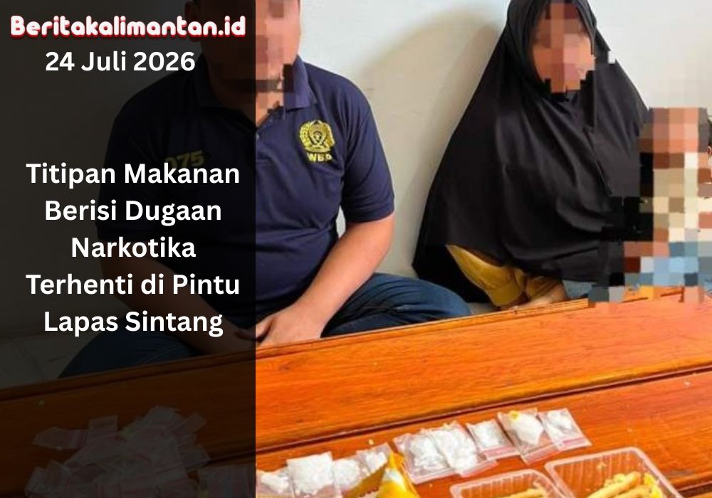 Petugas Lapas Sintang menggagalkan penyelundupan dugaan sabu dan ekstasi yang disembunyikan dalam makanan titipan untuk warga binaan.